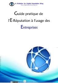 Guide pratique e-réputation entreprises